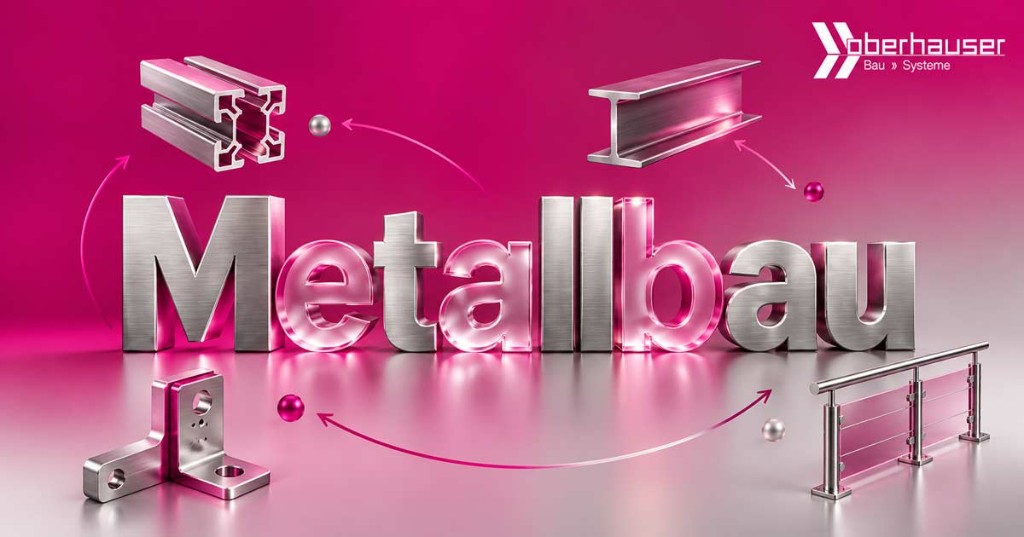 Ratgeber Metallbau Oberhauser