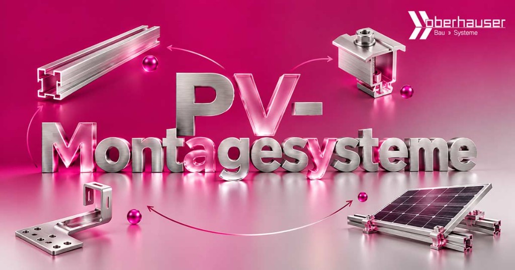 Ratgeber PV-Montagesysteme Oberhauser